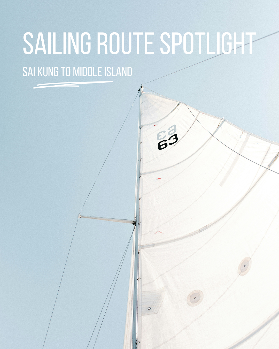 Sailing Route Spotlight: Sai Kung to Middle Island